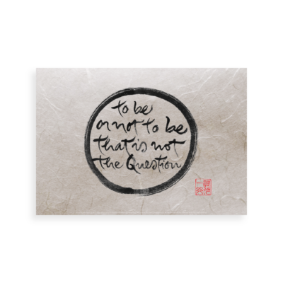 Thich Nhat Hanh's calligraphy: A meditative, print artwork on Unryu Japanese paper.