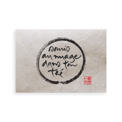 Souris Au Nuage Dans Ton Thé | Thich Nhat Hanh's Calligraphy